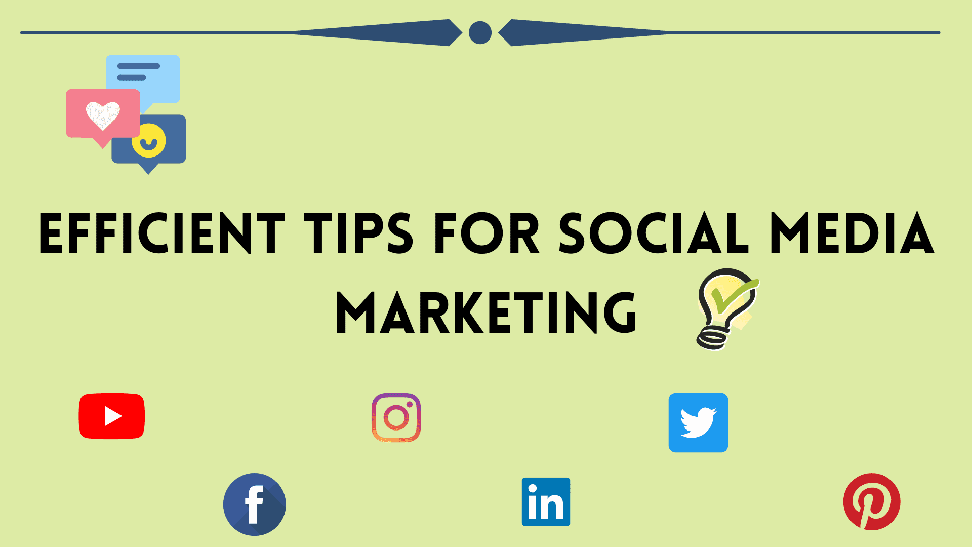 Efficient Tips for Social Media Marketing