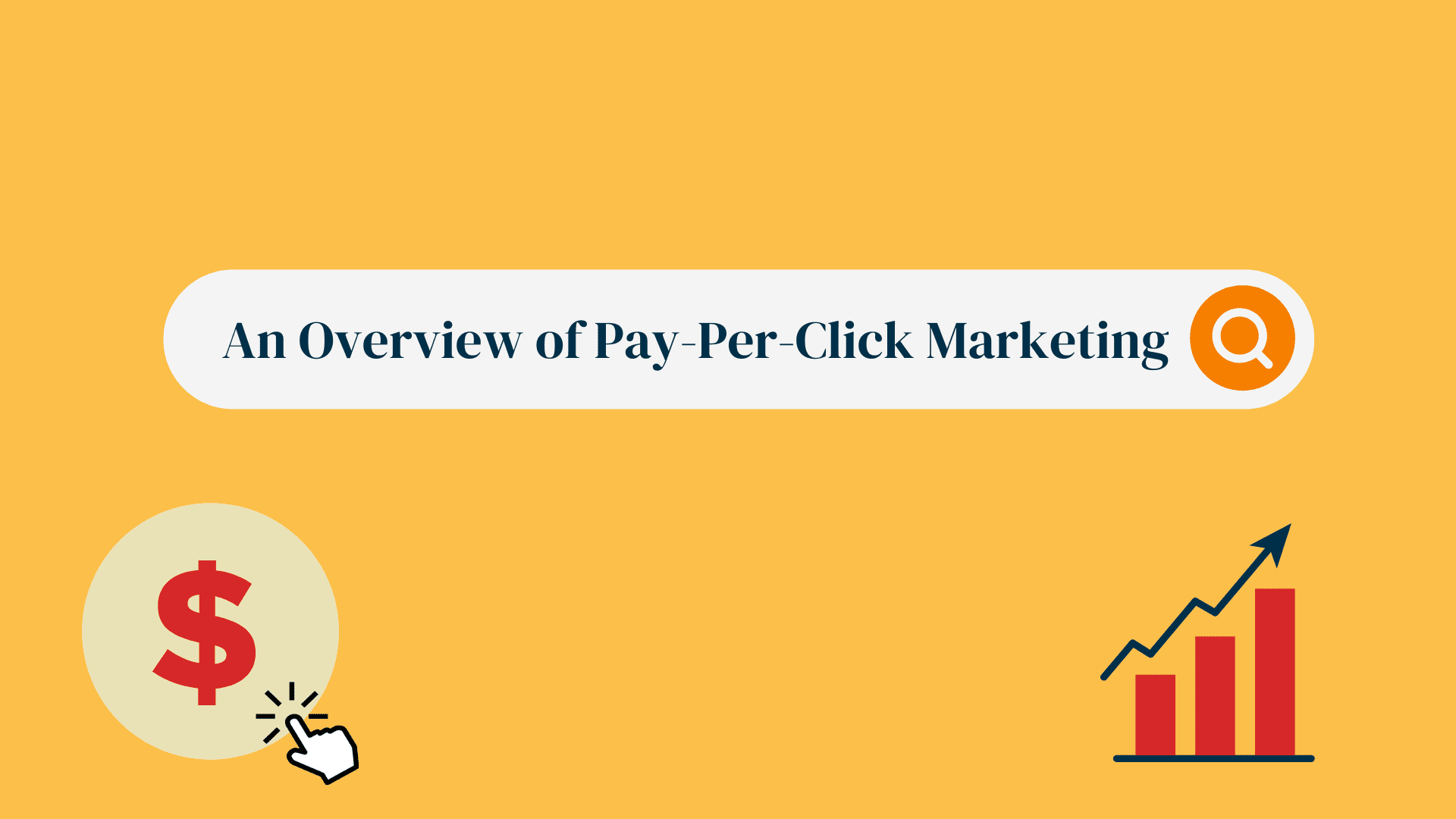 An Overview of Pay Per Click Marketing